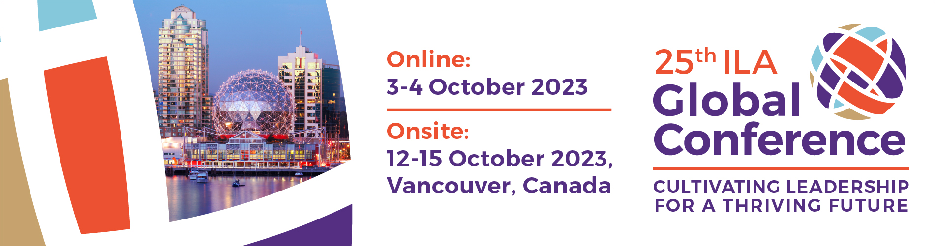 ILA's 25th Annual Global Conference, Vancouver, Canada and Online